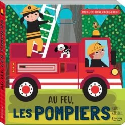 Livre Cache-cache Au Feu, Les Pompiers