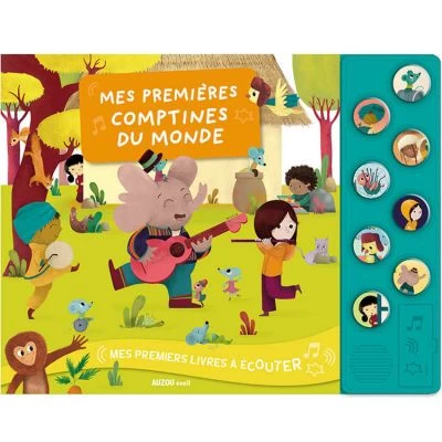 Livre Sonore Mes Premières Comptines Du Monde 1 Livre Sonore Mes Premières Comptines Du Monde